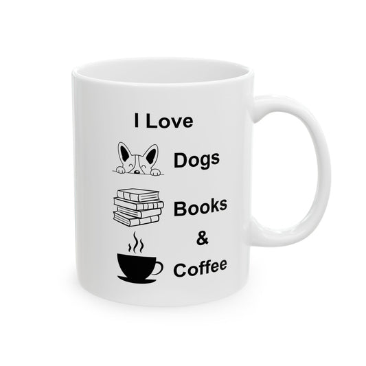 I LOVE DOGS BOOKS & COFFEE Coffee Mug